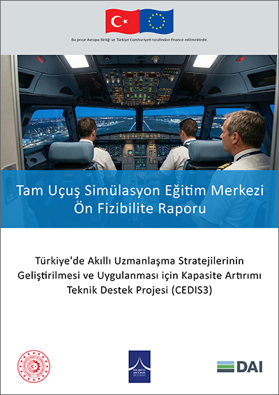 Çelebi Ön-Fizibilite Raporu - Tam Uçuş Simülasyon Eğitim Merkezi